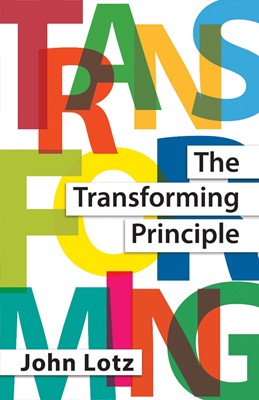 The Transforming Principle (Paperback)