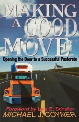 Making a Good Move (Paperback)