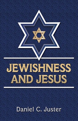 Jewishness and Jesus (Paperback)