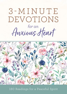 3-Minute Devotions for an Anxious Heart (Paperback)