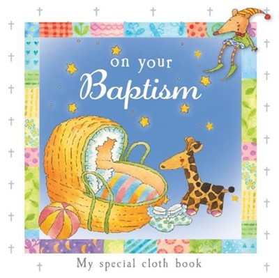 On Your Baptism (Cloth)