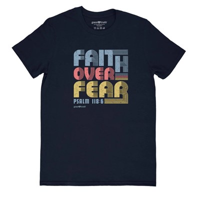 Grace & Truth Faith Over Fear T-Shirt, Small (General Merchandise)