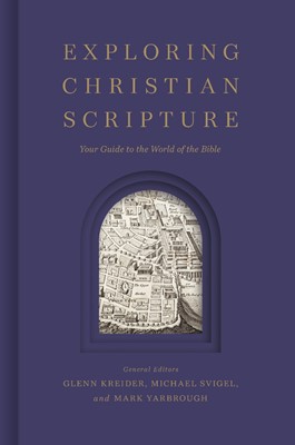 Exploring Christian Scripture (Hard Cover)