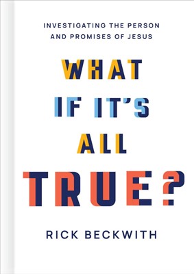 What if it's All True? (Hard Cover)