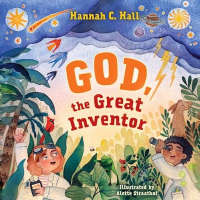 God, the Great Inventor (Board Book)