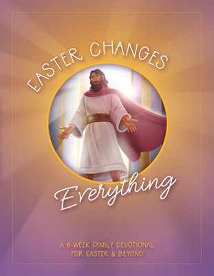 Easter Changes Everything (Paperback)