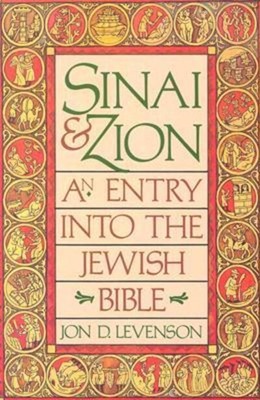 Sinai and Zion (Paperback)
