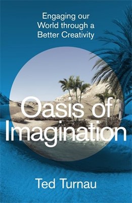 Oasis of Imagination (Hard Cover)