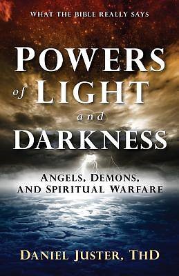 Powers of Light and Darkness (Paperback)