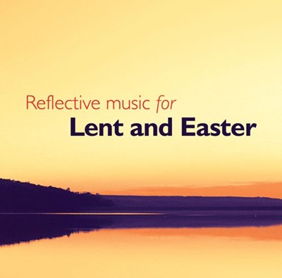Reflective Music For Lent And Easter CD (CD-Audio)