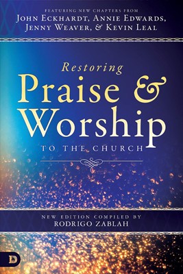 Restoring Praise and Worship to the Church (Paperback)