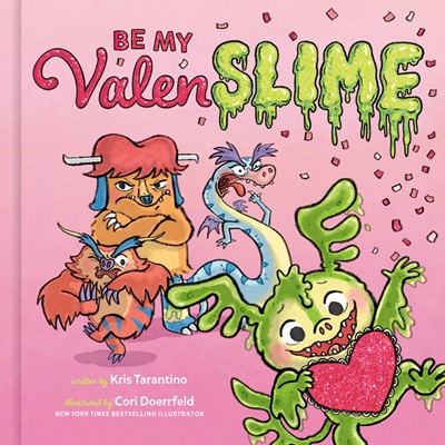 Be My Valenslime (Hard Cover)
