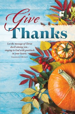 Give Thanks Thanksgiving Bulletin (Pack of 100) (Bulletin)