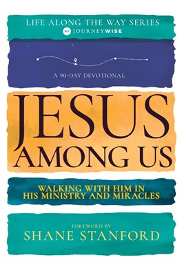 Jesus Among Us (Paperback)