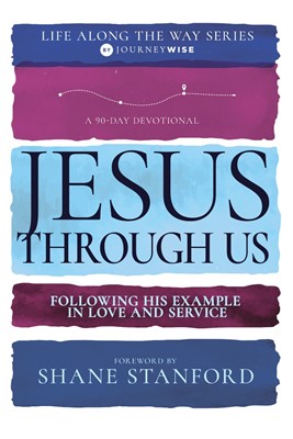 Jesus Through Us (Paperback)