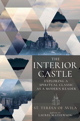 The Interior Castle (Paperback)