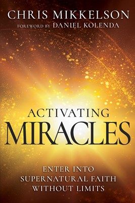 Activating Miracles (Paperback)