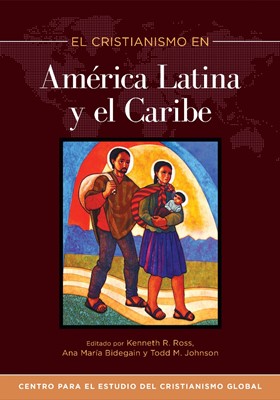El Cristianismo en América Latina y el Caribe (Paperback)