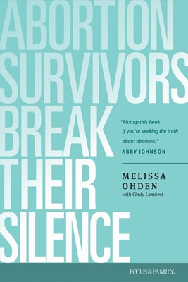 Abortion Survivors Break Their Silence (Paperback)