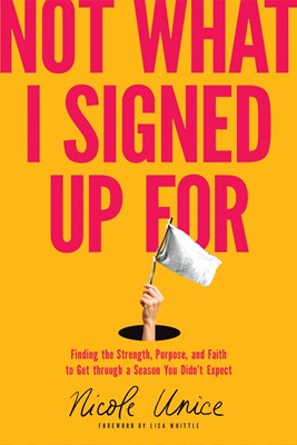 Not What I Signed Up For (Paperback)