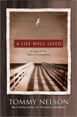 A Life Well Lived (Paperback)
