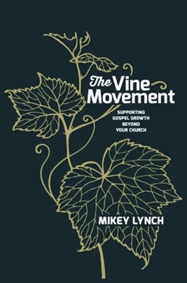 The Vine Movement (Paperback)