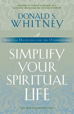 Simplify Your Spiritual Life (Paperback)