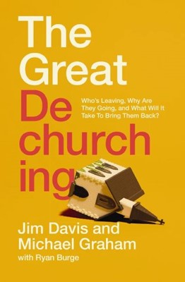 The Great Dechurching (Hard Cover)