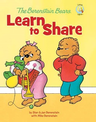 The Berenstain Bears Learn To Share (Hard Cover)