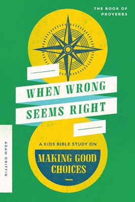 When Wrong Seems Right (Paperback)