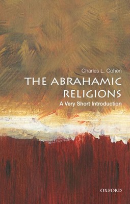 Abrahamic Religions, The - A Very Short Introduction (Paperback)