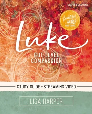 Luke Bible Study Guide plus Streaming Video (Paperback)