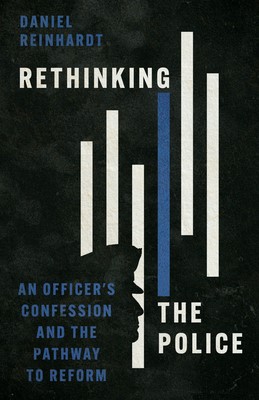 Rethinking the Police (Paperback)