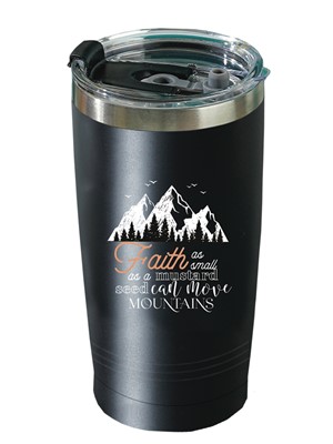 Faith Can Move Mountains Tumbler Mug (Other Merchandise)