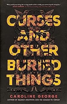 Curses And Other Buried Things (Hard Cover)