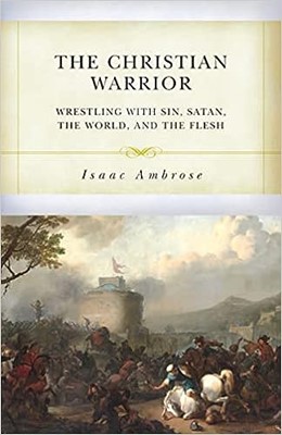 The Christian Warrior (Paperback)