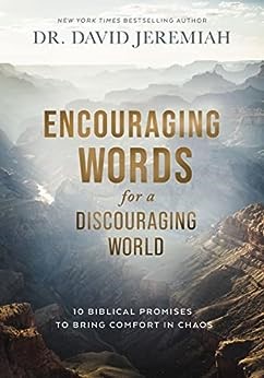 Encouraging Words For A Discouraging World (Hard Cover)