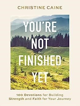 You're Not Finished Yet (Hard Cover)
