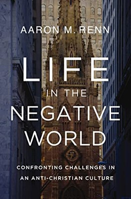 Life In The Negative World (Hard Cover)