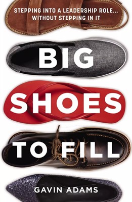 Big Shoes To Fill (Hard Cover)