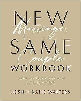 New Marriage, Same Couple Workbook (Soft Cover)
