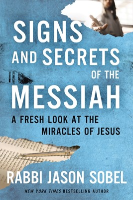 Signs And Secrets Of The Messiah (Paperback)
