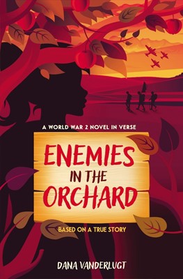Enemies In The Orchard (Hard Cover)