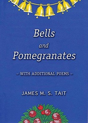 Bells and Pomegranates (Paperback)