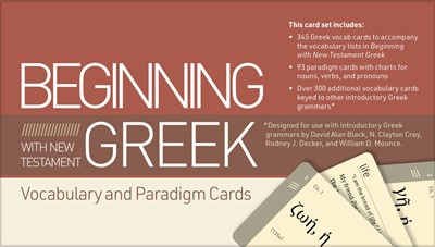 Beginning with New Testament Greek Vocabulary and Paradigm (Cards)