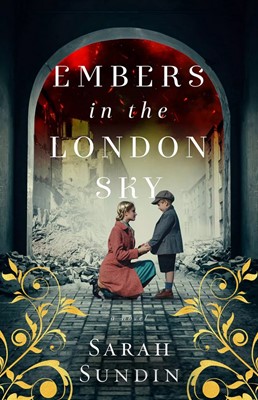 Embers in the London Sky (Paperback)