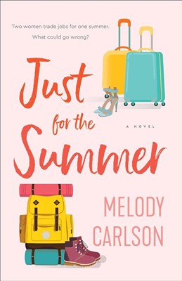 Just for the Summer (Paperback)