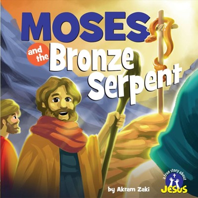 Moses and the Bronze Serpent (Paperback)