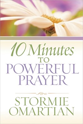 10 Minutes To Powerful Prayer (Paperback)