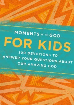 Moments with God for Kids (Paperback)